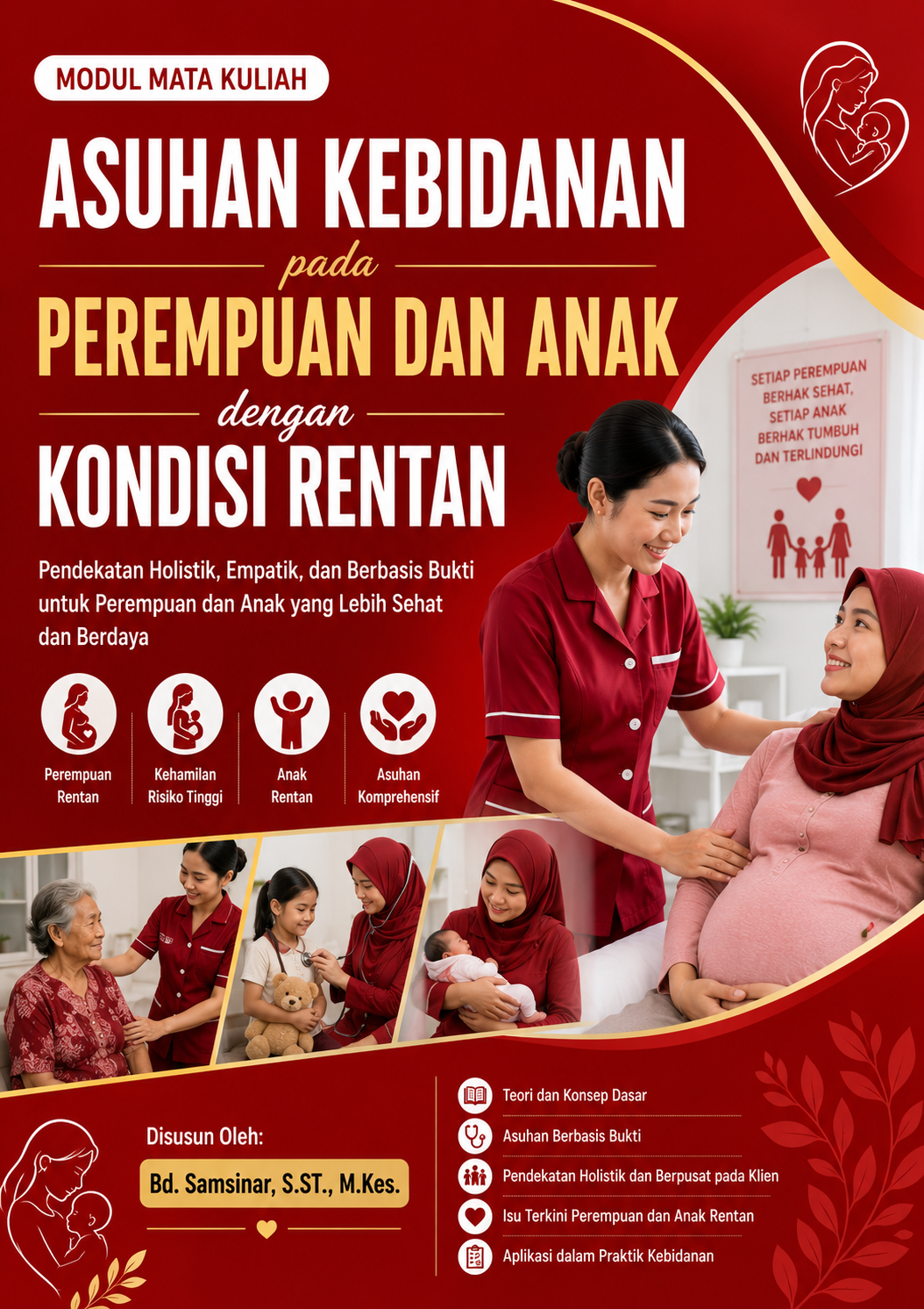 Asuhan Kebidanan pada Perempuan Dan Anak Dengan Kondisi Rentan