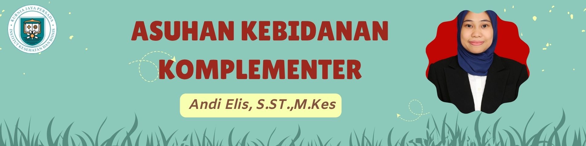 ASUHAN KEBIDANAN KOMPLEMENTER